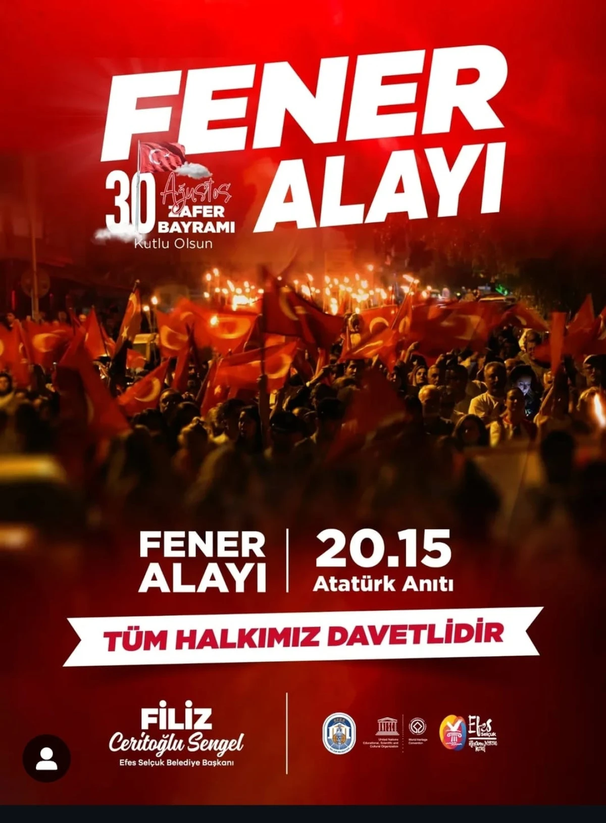 30 Ağustos Zafer Bayramı’nda Fener Alayı ve “Zafere Uyanan Gece” ile Zafer Coşkusu