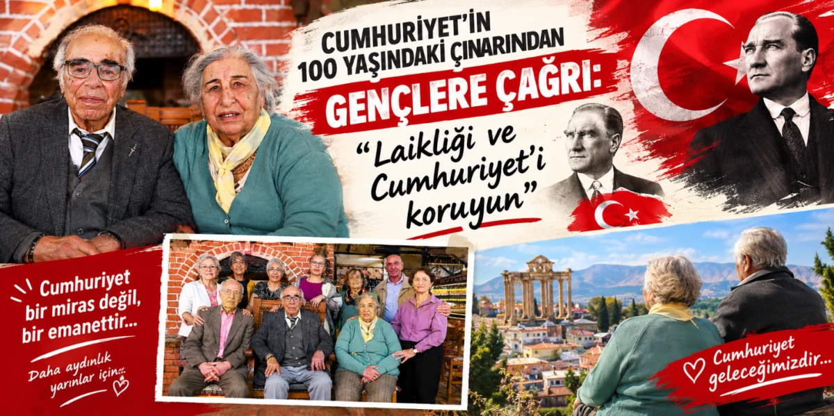 CUMHURİYET&rsquo;İN 100 YAŞINDAKİ &Ccedil;INARINDAN GEN&Ccedil;LERE &Ccedil;AĞRI: &ldquo;LAİKLİĞİ VE CUMHURİYET&rsquo;İ KORUYUN&rdquo;