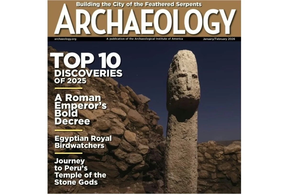 Karahantepe, Archaeology Magazine&rsquo;in 2025&rsquo;in İlk 10 Keşfi Listesinde
