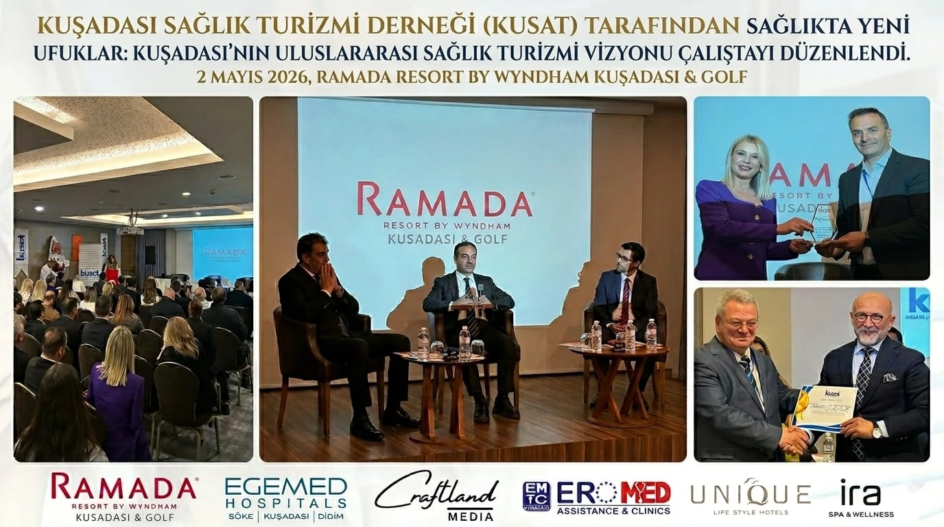 Kuşadası Sağlık Turizminde Dev İş Birliği: Uluslararası Vizyon &Ccedil;alıştayı&rsquo;na Uzman &Ccedil;ıkarması