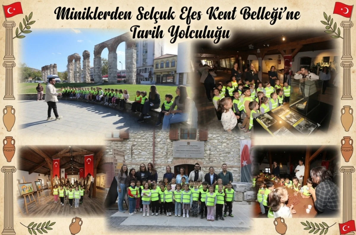 Miniklerden Sel&ccedil;uk Efes Kent belleğine tarih yolculuğu